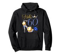 Hello 60 Years Old 60th Birthday Bday Tacco Alto Corona Bacio Felpa con Cappuccio