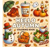 Hello autumn coloring book popular gifts for teenage girls: Bold and Easy Coloring Book for Adults & Teens, Featuring Fall, Halloween, sudoku , mazes
