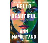 Hello Beautiful: A Novel