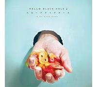 Hello Black Hole - In No Good Hand