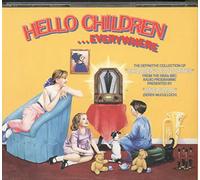 Hello Children ...Everywhere - The Definitve Collection (Children's Favourites 1950's)