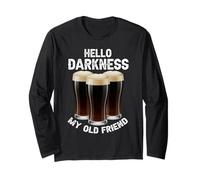 Hello Darkness My Old Friend Bevitore di Birra Strout Amante della Birra Maglia a Manica