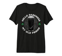 Hello Darkness My Old Friend, Funny St Patrick's Day Stout Maglietta Premium