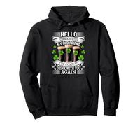 Hello Darkness My Old Friend Happy St Patrick's Day Shamrock Felpa con Cappuccio
