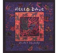 Hello Dave - Wicked Revelry