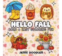 Hello Fall: Bold & Easy Coloring Fun