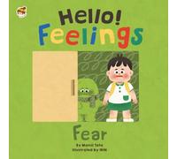 Hello! Feelings - Fear: Say Hello to Little Fear