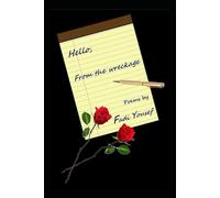 Hello, From the Wreckage