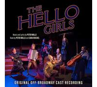 Hello Girls (Original Off-Broadway C The Hello Girls Original Off-Broadway (CD)