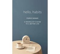 Fumio Sasaki Hello, Habits (Copertina rigida)