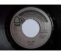 Hello - Hello - Tell Him - [7"]