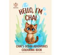 Hello I’m Chai: Chai’s ocean adventures