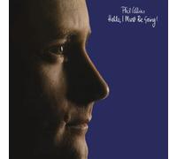 Collins Phil - Hello, I Must Be Going!