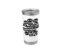 Hello in many Languages Translator Globetrotter Polyglot Bicchiere termico in acciaio inox doppia parete