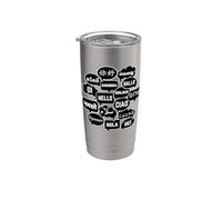 Hello in many Languages Translator Globetrotter Polyglot Bicchiere termico in acciaio inox doppia parete