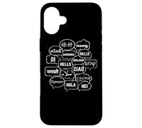 Hello in many Languages Translator Globetrotter Polyglot Custodia per iPhone 16 Plus