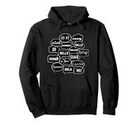 Hello in Many Languages Translator Globetrotter Polyglot Felpa con Cappuccio