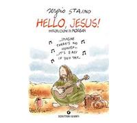 Hello, Jesus!