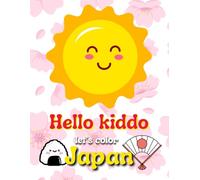 Hello Kiddo Let's Color Japan