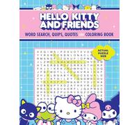 Hello Kitty and Friends Word Search, Quips, Quotes, and Coloring Book