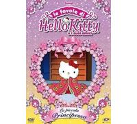 Hello Kitty - Le Favole Di Hello Kitty E I Suoi Amici: La Piccola Principessa...
