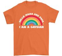 Hello Mama & Papa Im A Gaysian Lgbt T-Shirt 100% Cotone