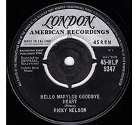 Hello Marylou Goodbye Heart / Travelin' Man-7" 45