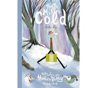 Hello, Mister Cold: 1 (Tales from the Hidden Valley)