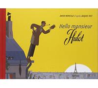Hello monsieur Hulot