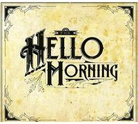 Hello Morning - Hello Morning