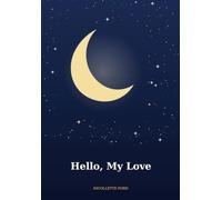 Hello, My Love