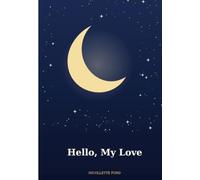 Hello, My Love