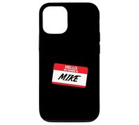 Hello My Name Is Mike - Design classico con targhetta per nome Custodia per iPhone 12/12 Pro