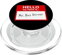 Hello My Name is... Mr. Bus Driver - Men's Cute School PopSockets PopGrip per MagSafe