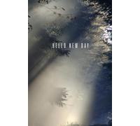 Hello New Day: Positive Affirmation, Journal, Motivational And Inspirational Notebook