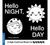 Hello Night, Hello Day (Libro di cartone) High-Contrast Books