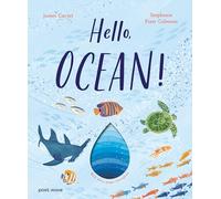 Hello, Ocean! With Wavy Pages Throughout