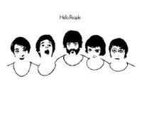 HELLO PEOPLE - HAVE YOU SEEN THE LIGHT