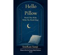 Hello Pillow Words That Woke While the World Slept