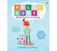 Hello Ruby: Adventures in Coding