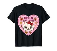 Hello Sesto Grado 6th Grader Ragazza Gattino Gatto Ritorno A Scuola Maglietta
