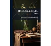 Hello, Sourcier Du Vrai
