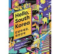 Hello, South Korea (Copertina rigida)
