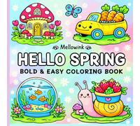 Hello Spring: Bold and Easy Coloring Book