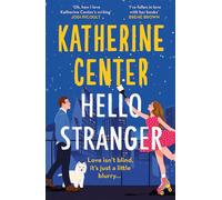 Hello stranger: the brand new romcom from an international bestseller - C...