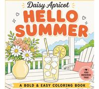 Hello Summer: A Bold & Easy Coloring Book