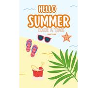 Hello Summer: Children's Color and Trace Book