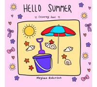 Hello Summer: Colouring Book for Adults and Kids: cute and easy designs