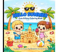 Hello Summer! Cute & Easy Coloring Book