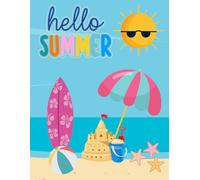 Hello Summer: Fun Summer Coloring Book, Summer Activities Coloring Pages, All Ages, 8.5 x 11 inches, 40 Pages